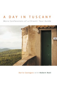 Cover image: Day in Tuscany 1st edition 9780762744565