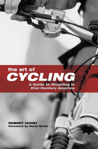 Cover image: Art of Cycling 2nd edition 9780762743162