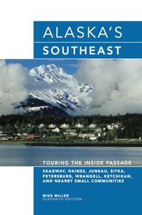 Cover image: Alaska's Southeast 11th edition 9780762745357