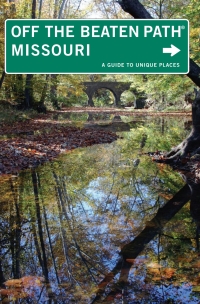 Titelbild: Missouri Off the Beaten Path® 10th edition 9780762748747