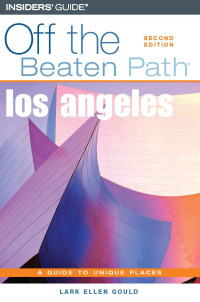 Imagen de portada: Los Angeles Off the Beaten Path® 2nd edition