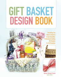 Titelbild: Gift Basket Design Book 2nd edition 9780762744367