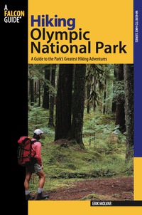 Titelbild: Hiking Olympic National Park 2nd edition 9780762741199