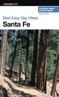 Omslagafbeelding: Best Easy Day Hikes Santa Fe 2nd edition 9780762734160