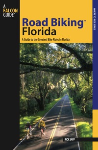 صورة الغلاف: Road Biking™ Florida 1st edition 9780762744480