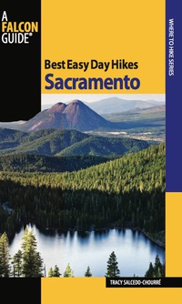 表紙画像: Best Easy Day Hikes Sacramento 1st edition 9780762751112
