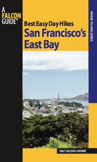 Cover image: Best Easy Day Hikes San Francisco's East Bay 1st edition 9780762751044