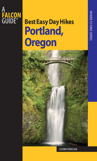 Cover image: Best Easy Day Hikes Portland   Oregon 2nd edition