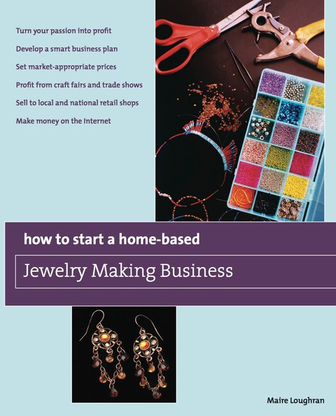 How to Start a Home-Based Jewelry Making Business: *Turn your passion into profit *Develop a smart business plan *Set market-appropriate prices *Profit from craft fairs and trade shows *Sell to local and national retail shops *Make money on the Internet - FULL INSTANT DOWNLOAD | PDF DOCX EPUB
