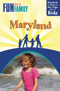 Omslagafbeelding: Fun with the Family Maryland 2nd edition 9780762750689