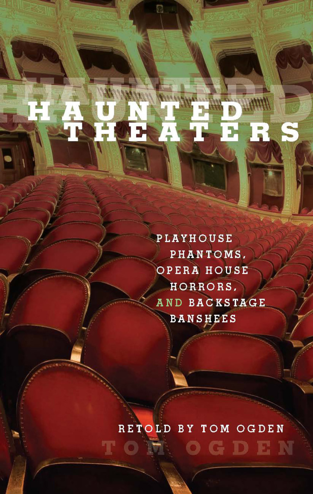 Haunted Theaters  1st Edition eBook