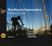 Titelbild: Bicycle Commuter's Pocket Guide 1st edition 9780762751273