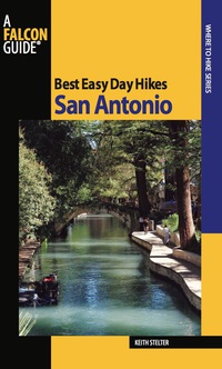 Cover image: Best Easy Day Hikes San Antonio 1st edition 9780762752973