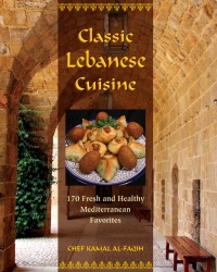 Cover image: Classic Lebanese Cuisine 1st edition 9780762752782