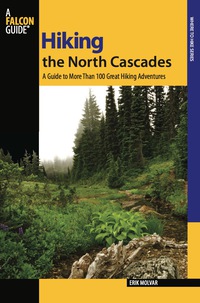 Titelbild: Hiking the North Cascades 2nd edition 9780762741212