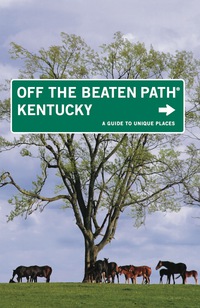 Omslagafbeelding: Kentucky Off the Beaten Path® 9th edition 9780762751372
