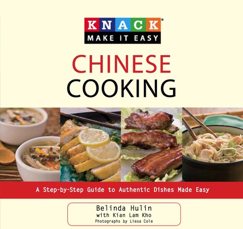 Knack Chinese Cooking: A Step-by-Step Guide to Authentic Dishes Made Easy - FULL INSTANT DOWNLOAD | PDF DOCX EPUB