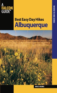 Omslagafbeelding: Best Easy Day Hikes Albuquerque 1st edition 9780762751495