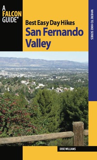 Cover image: Best Easy Day Hikes San Fernando Valley 1st edition 9780762752577