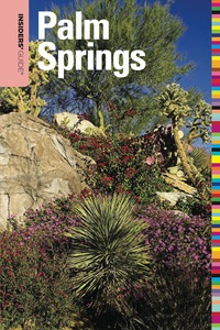 Titelbild: Insiders' Guide® to Palm Springs 2nd edition 9780762757336