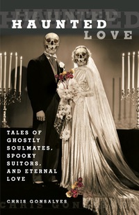 Cover image: Haunted Love 1st edition 9780762752768