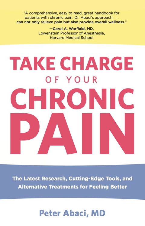 Take Charge of Your Chronic Pain: The Latest Research, Cutting-Edge Tools, and Alternative Treatments for Feeling Better - FULL INSTANT DOWNLOAD | PDF DOCX EPUB