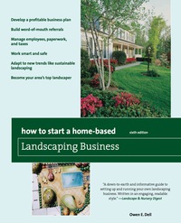 صورة الغلاف: How to Start a Home-Based Landscaping Business 6th edition 9780762752683
