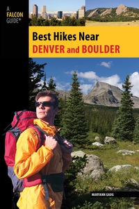 Cover image: Best Hikes Near Denver and Boulder 1st edition 9780762746033
