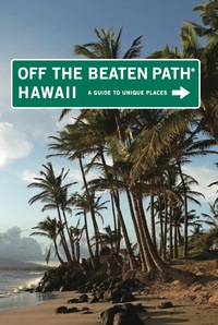 Omslagafbeelding: Hawaii Off the Beaten Path® 9th edition 9780762748631