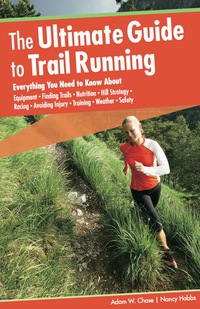 Cover image: Ultimate Guide to Trail Running 2nd edition 9780762755370