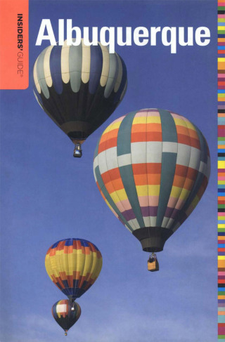 Cover image: Insiders' Guide® to Albuquerque 1st edition 9780762753413