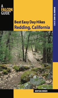 Imagen de portada: Best Easy Day Hikes Redding, California 1st edition 9780762752546