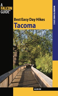 Cover image: Best Easy Day Hikes Tacoma 1st edition 9780762754571