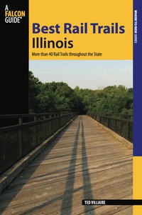 Immagine di copertina: Best Rail Trails Illinois 1st edition 9780762746910