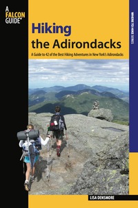 Immagine di copertina: Hiking the Adirondacks 1st edition 9780762745241