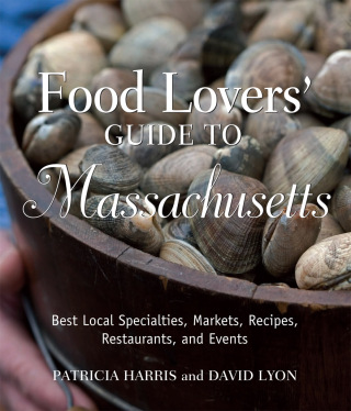 Cover image: Food Lovers' Guide to Massachusetts 2nd edition 9780762753086