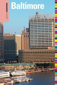 Immagine di copertina: Insiders' Guide® to Baltimore 6th edition 9780762756704
