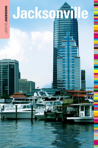 Cover image: Insiders' Guide® to Jacksonville 3rd edition 9780762750320