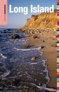 表紙画像: Insiders' Guide® to Long Island 1st edition 9780762756742