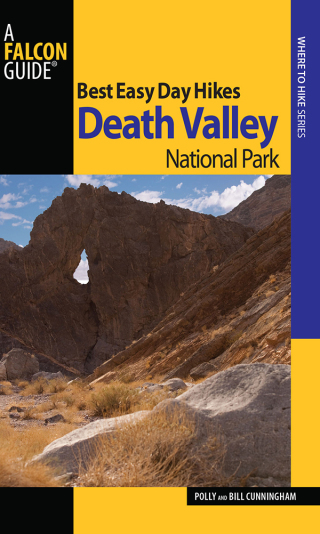 Cover image: Best Easy Day Hikes Death Valley National Park 2nd edition 9780762765829