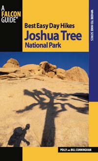 Omslagafbeelding: Best Easy Day Hikes Joshua Tree National Park 2nd edition 9780762760534