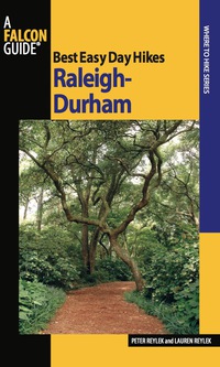 Cover image: Best Easy Day Hikes Raleigh-Durham 1st edition 9780762754397