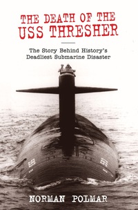 Cover image: The Death of the USS Thresher 1st edition 9781585743483