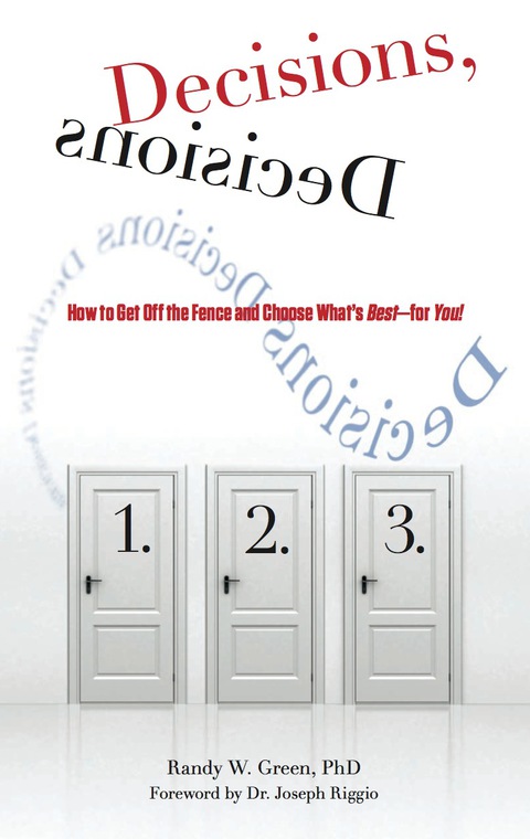 Decisions, Decisions : How to Get Off the Fence and Choose What's Best--For You! - FULL INSTANT DOWNLOAD | PDF DOCX EPUB