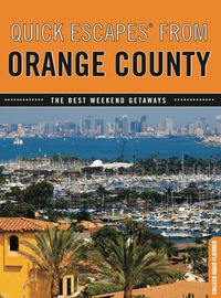 Imagen de portada: Quick Escapes® From Orange County 1st edition 9780762760435