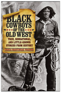 Cover image: Black Cowboys of the Old West 1st edition 9780762760718