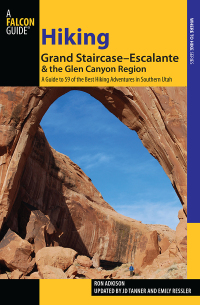 Cover image: Hiking Grand Staircase-Escalante & the Glen Canyon Region 2nd edition