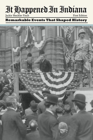 Cover image: It Happened in Indiana 1st edition 9780762760237