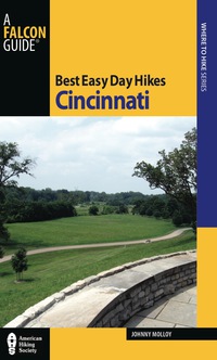 Cover image: Best Easy Day Hikes Cincinnati 1st edition 9780762763566