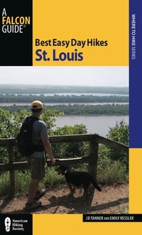 Omslagafbeelding: Best Easy Day Hikes St. Louis 1st edition 9780762763542